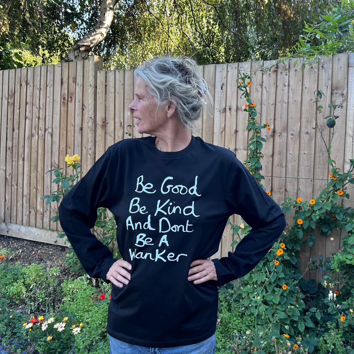Be Good Be Kind Long Sleeve