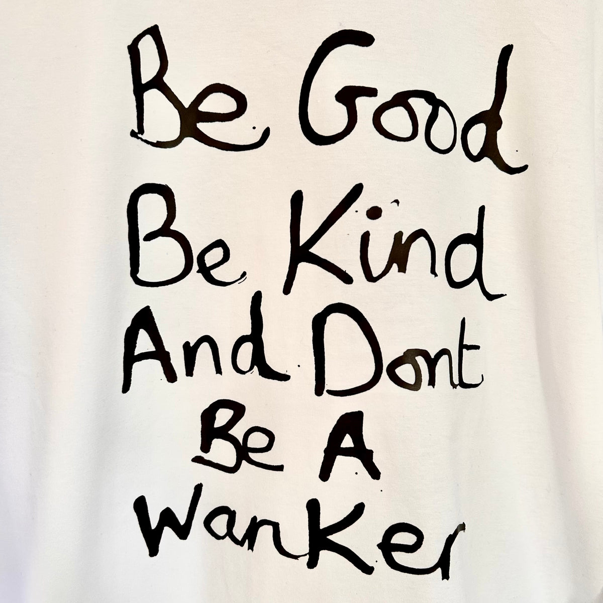 Be Good Be Kind Long Sleeve T-shirt