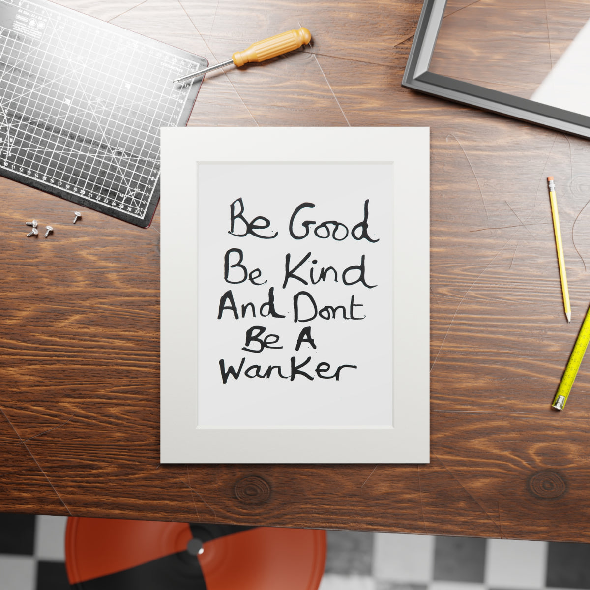 Be Good Be Kind Fine Art Giclée Print (Various Sizes)