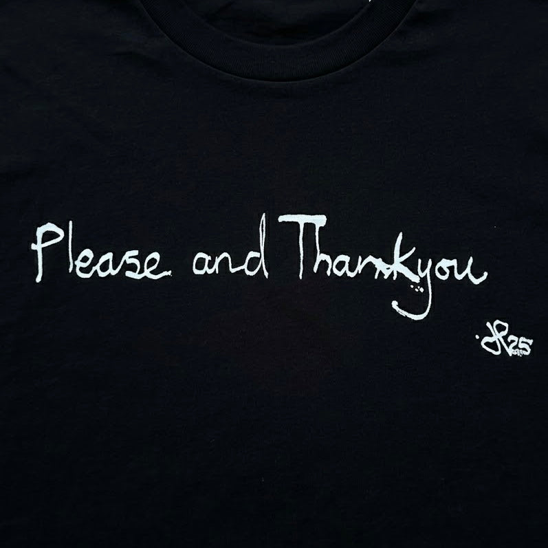 Please and Thank you Black Long Sleeve T-shirt