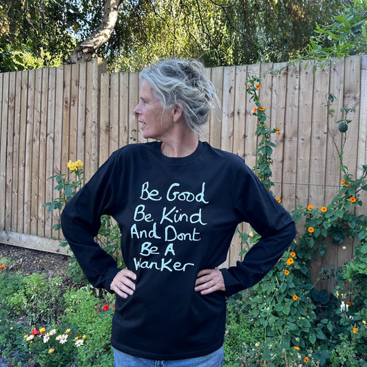 Be Good Be Kind Long Sleeve