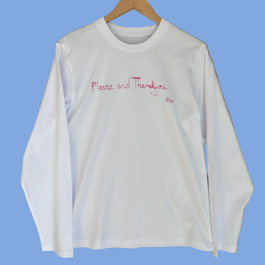 Please and Thank you Long Sleeve T-shirt